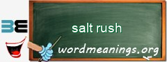WordMeaning blackboard for salt rush